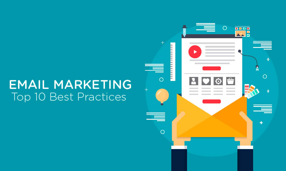 Email Marketing Top 10 Best Practices