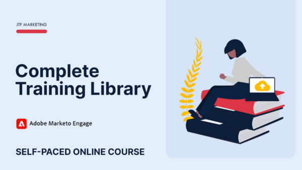 Marketo Engage Training Library